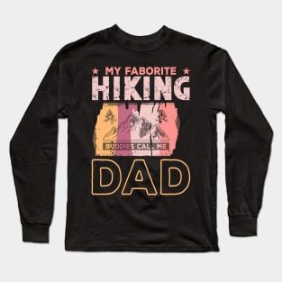 My Favorite Hiking Bundle  call Me Dad Long Sleeve T-Shirt